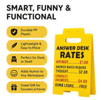 Funny Office A-Frame Sign “Answer Desk Rates” – Humorous Work Desk Decor Plaque, Meme Business Price List Prop, Viral Office Gag Gift