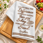 I Can't Tell The Difference, Personalized Kitchen Towel, Gift For Baking Lovers - 5