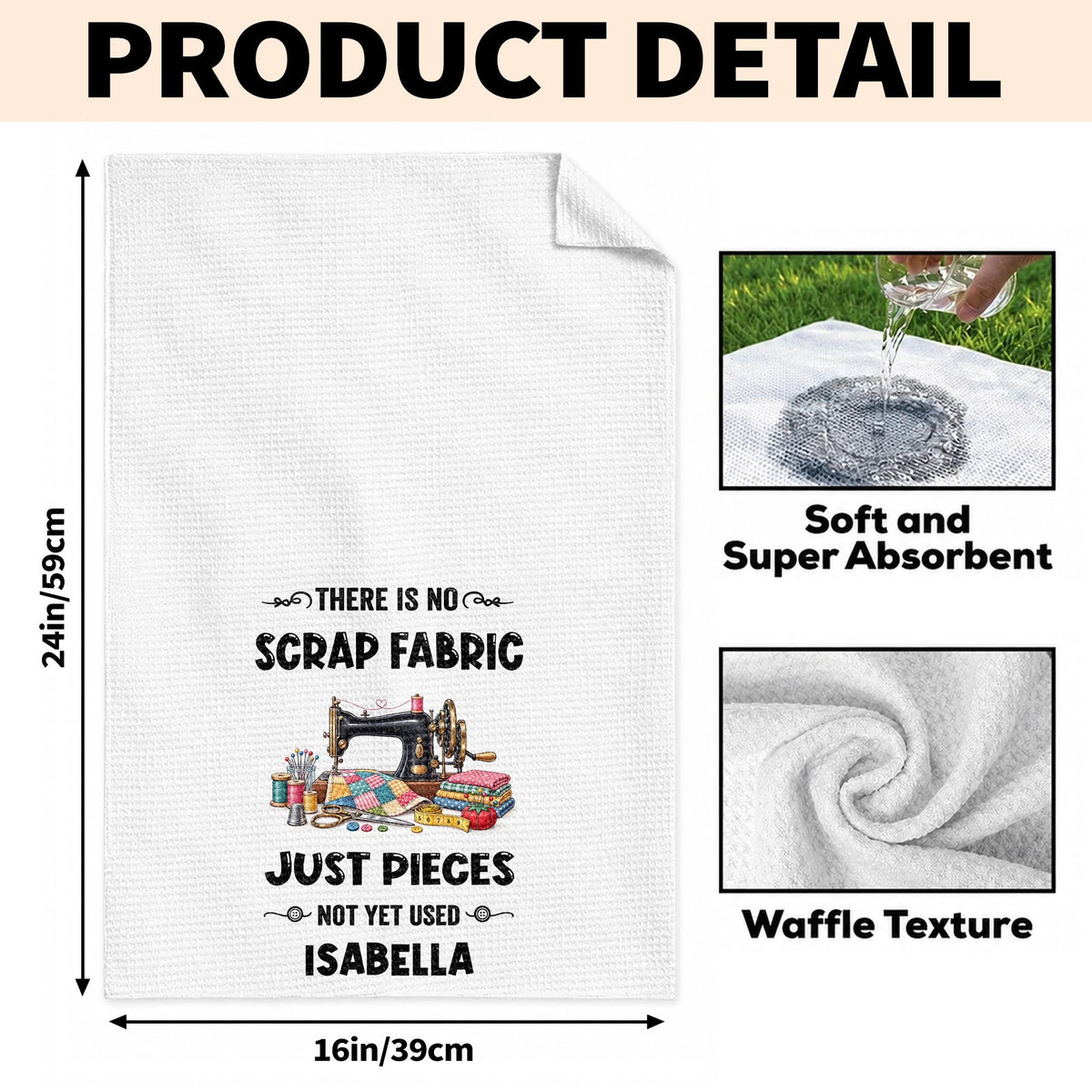 There Is No Scrap Fabric, Personalized Kitchen Towel, Gift For Sewing Lovers - 7